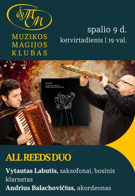 Pirkti bilietus All Reeds Duo | programa Reeds Vilnius, Muzikos magijos klubas Spalis 09