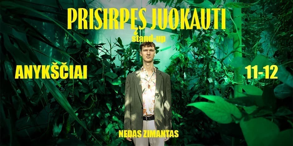 Pirkti bilietus Nedas Zimantas stand-up: PRISIRPĘS JUOKAUTI | ANYKŠČIAI Anykščiai, Industrija Lapkritis 12