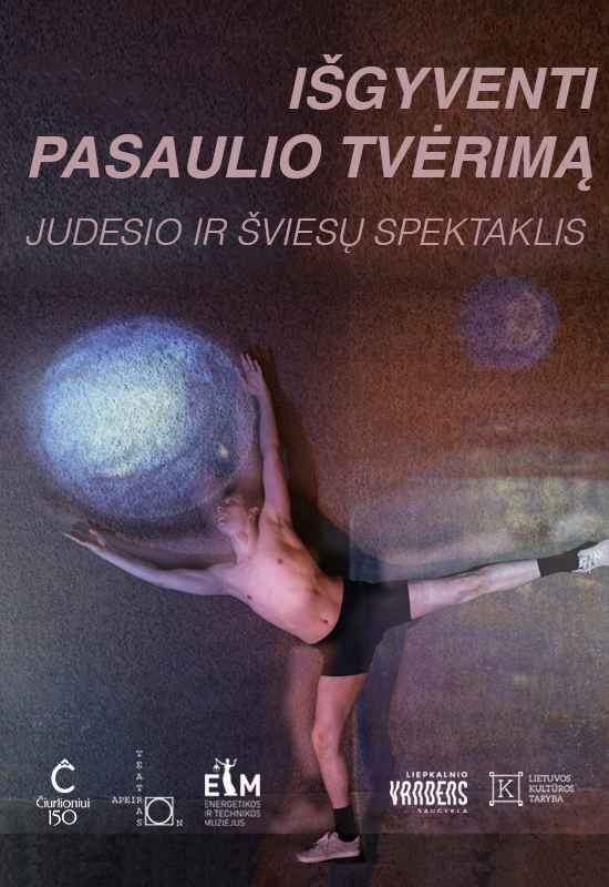 Buy tickets Šviesų ir judesio spektaklis | Išgyventi pasaulio sutvėrimą Vilnius, Liepkalnio vandens saugykla November 28