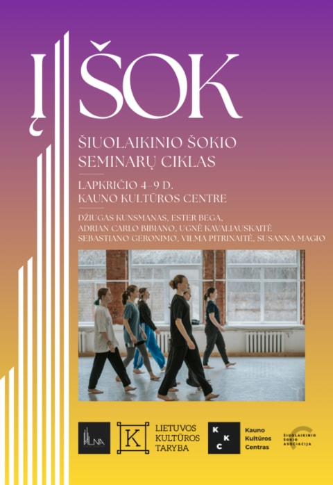 Pirkti bilietus Šiuolaikinio šokio seminarų ciklas „(Į)ŠOK“ | SEBASTIANO GERONIMO Kaunas, KKC / Kauno Kultūros Centras Lapkritis 08
