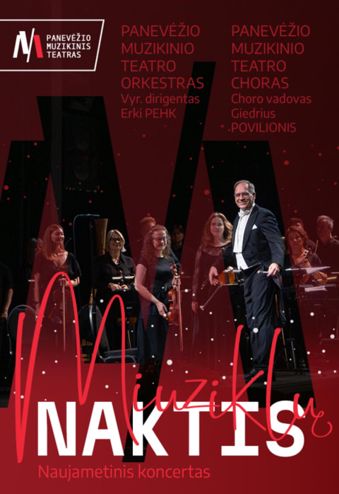Pirkt biļetes PMT | Naujametinis koncertas MIUZIKLŲ NAKTIS Panevėžys, Panevėžio muzikinis teatras Decembris 31