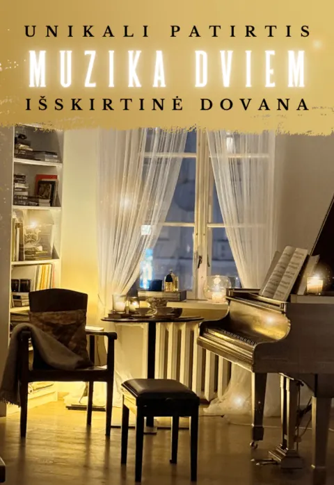 Pirkti bilietus „Muzika dviem“ – unikali patirtis ir išskirtinė dovana Vilnius, Naujosios operos studija Spalis 01