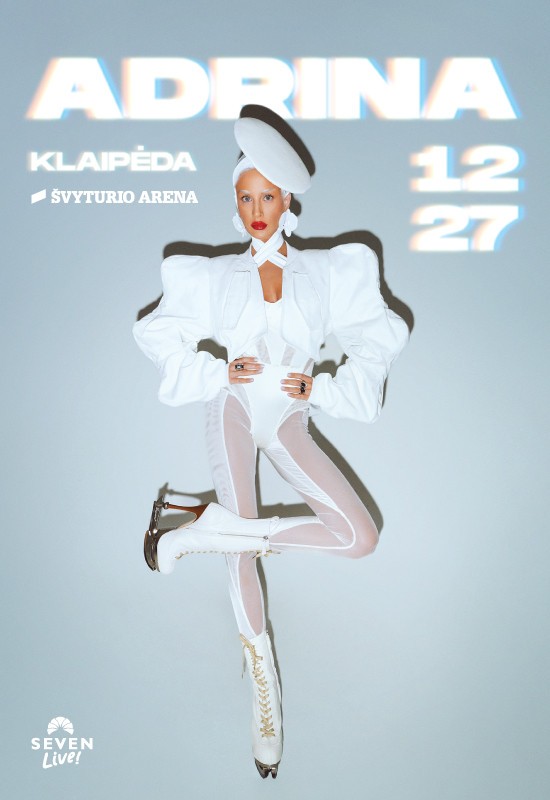 Pirkti bilietus ADRINA Klaipėda, Klaipėdos Švyturio arena Gruodis 27