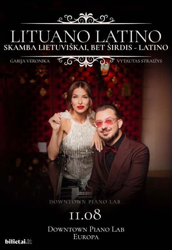 Buy tickets Lituano Latino | Gabija Veronika ir Vytautas Straižys Vilnius, Downtown Piano Lab, PC Europa November 08