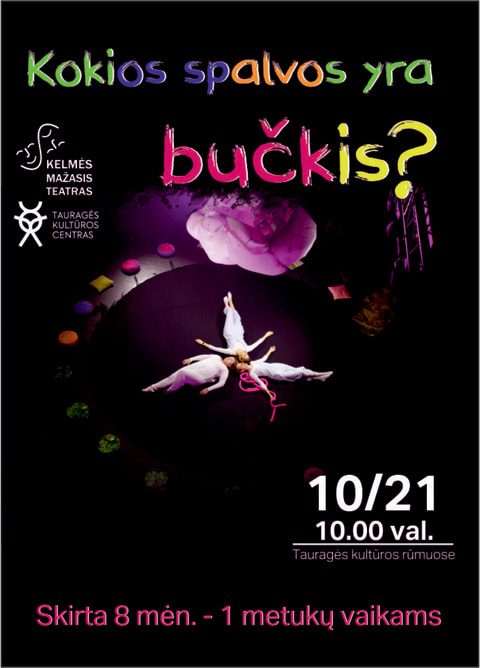 Купить билеты Spektaklis vaikams „Kokios spalvos yra bučkis?“ Tauragė, Tauragės kultūros centras Октябрь 21