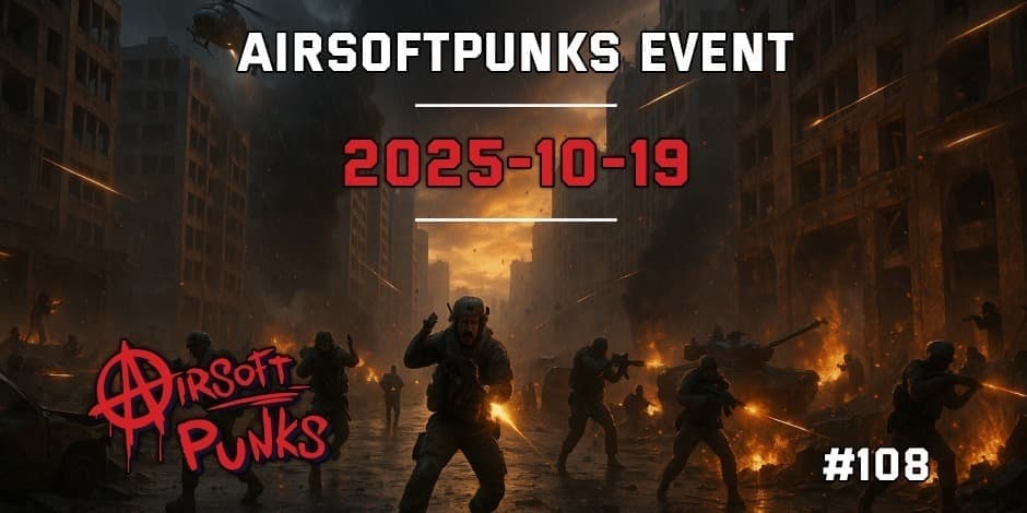 Pirkti bilietus AirsoftPunks Event #108 Vilnius, Airsoft Punks Spalis 19
