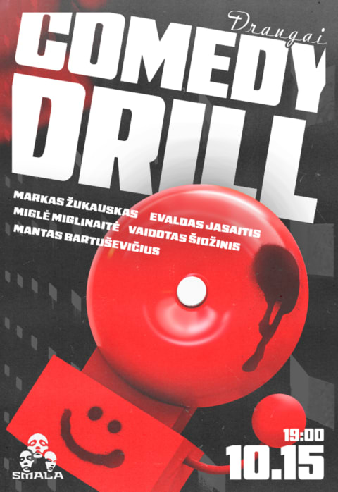 Buy tickets Comedy Drill Stand-up Showcase: DRAUGAI Vilnius, SMALA October 15