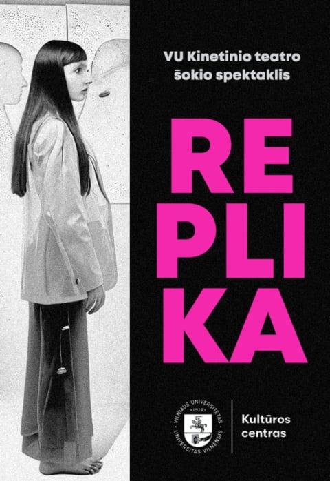Купить билеты VU Kinetinio teatro spektaklis „Replika“ rež. Andrius Pulkauninkas Vilnius, VU Teatro salė Декабрь 12