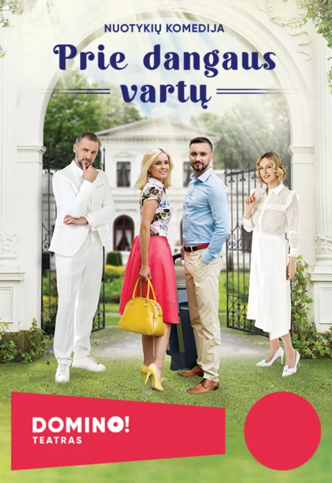 Pirkti bilietus DOMINO teatras | komedija PRIE DANGAUS VARTŲ Kaunas, Kauno kino centras „Romuva“ Gruodis 15