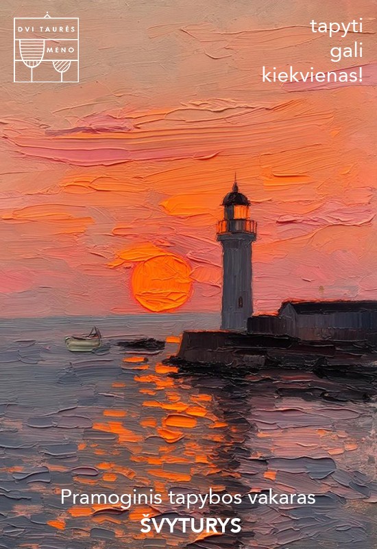 Pirkti bilietus Tapybos vakaras: Švyturys Vilnius, Dvi taurės meno tapybos studija - dvaras Lapkritis 06