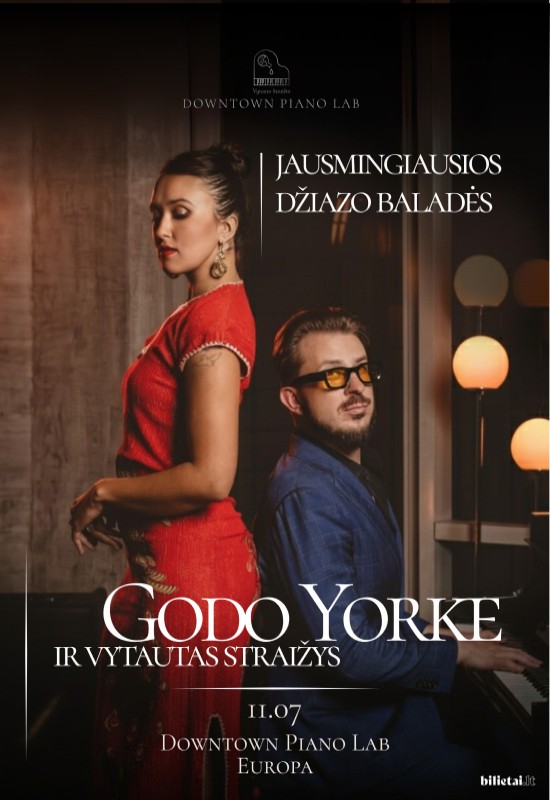 Pirkt biļetes Jausmingiausios džiazo baladės | Godo Yorke ir Vytautas Straižys Vilnius, Downtown Piano Lab, PC Europa Novembris 07