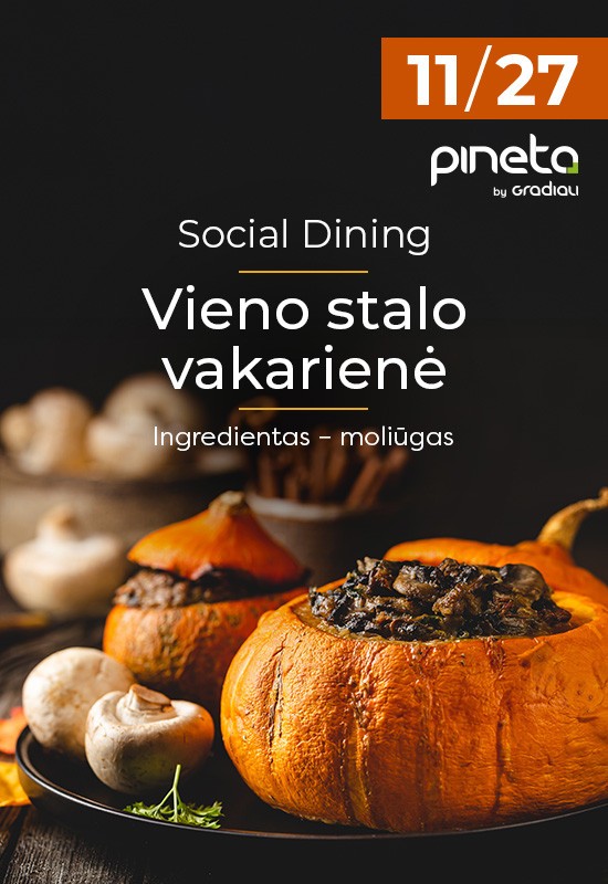 Купить билеты Social Dining. Vieno stalo vakarienė | Palanga Palanga, Restoranas PINETA | Sanatorija GRADIALI Ноябрь 27
