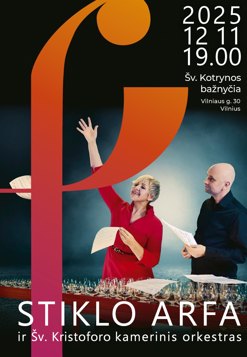 Pirkti bilietus STIKLO ARFA IR ŠV. KRISTOFORO KAMERINIS ORKESTRAS Vilnius, Šv. Kotrynos bažnyčia Gruodis 11