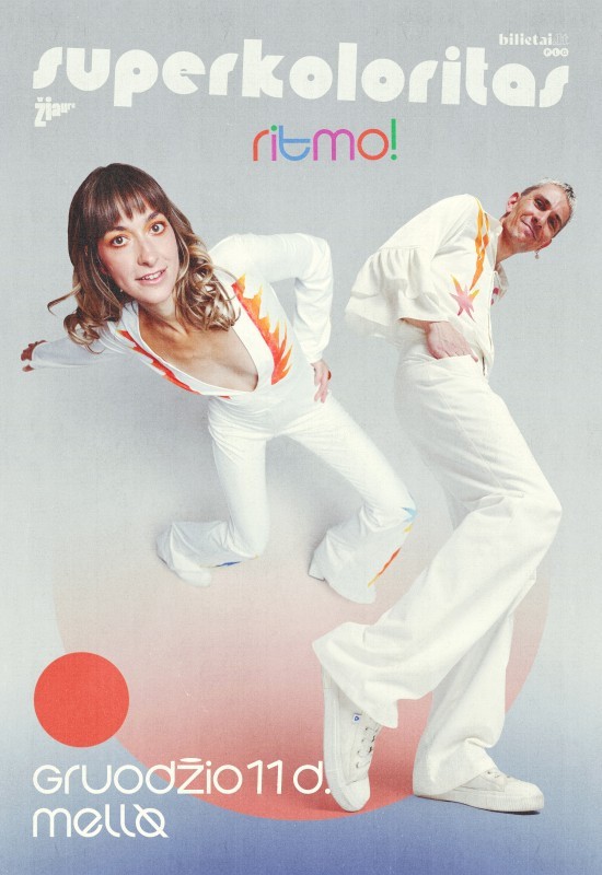 Pirkti bilietus Superkoloritas - Ritmo! | Vilnius Vilnius, Mello Gruodis 11