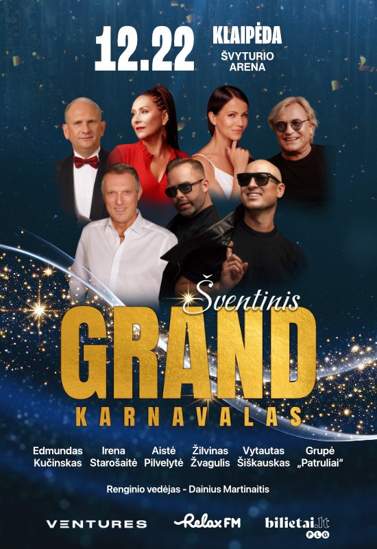 Pirkt biļetes Šventinis GRAND Karnavalas (Klaipėda) Klaipėda, Klaipėdos Švyturio arena Decembris 22
