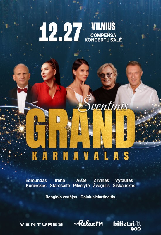 Pirkti bilietus Šventinis GRAND Karnavalas (Vilnius) Vilnius, COMPENSA koncertų salė Gruodis 27