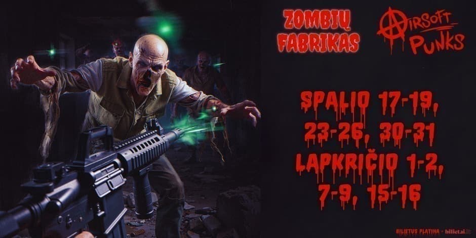Купить билеты Zombių fabrikas Vilnius, Airsoft Punks Октябрь 17