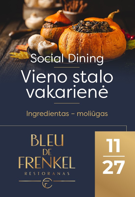 Pirkt biļetes Social dining. Vieno stalo vakarienė | Šiauliai Šiauliai, Restoranas BLEU DE FRENKEL Novembris 27