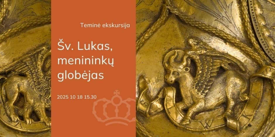 Pirkt biļetes Teminė ekskursija „Šv. Lukas, menininkų globėjas“ Vilnius, Bažnytinio paveldo muziejus Oktobris 18