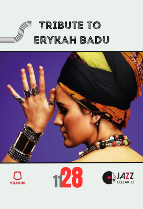 Pirkti bilietus Tribute to Erykah Badu Vilnius, Jazz Cellar 11 Lapkritis 28