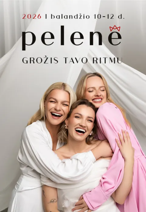 Pirkt biļetes PELENĖ 2026 Vilnius, Lietuvos parodų ir kongresų centras LITEXPO Aprīlis 10-12