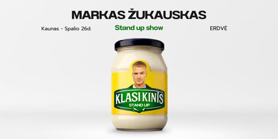 Pirkt biļetes Markas Žukauskas “KLASIKINIS” Stand up Kaunas PAPILDOMAS Kaunas, Erdvė Oktobris 26