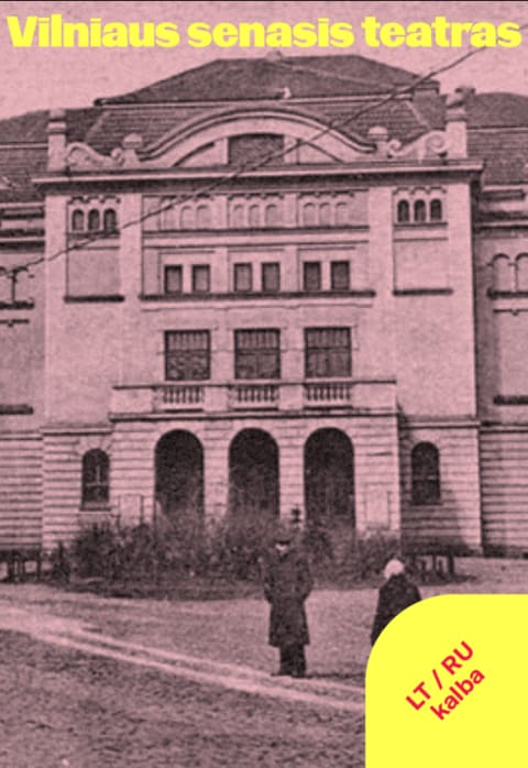 Pirkti bilietus Ekskursija po teatrą „Vilniaus senasis teatras: per praeitį į dabartį“ Vilnius, Vilniaus Senasis Teatras Gruodis 16