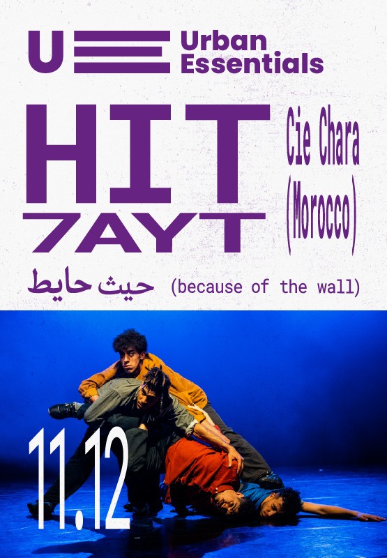 Pirkti bilietus Šokio spektaklis: HIT 7AYT (Marokas) | Urban Essentials '25 Vilnius, LMTA, Teatro ir šokio fakultetas Lapkritis 12