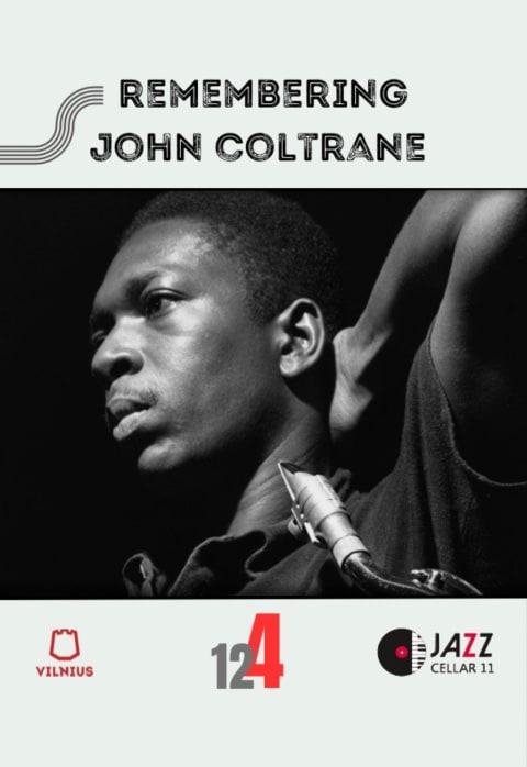 Pirkti bilietus Remembering John Coltrane Vilnius, Jazz Cellar 11 Gruodis 04