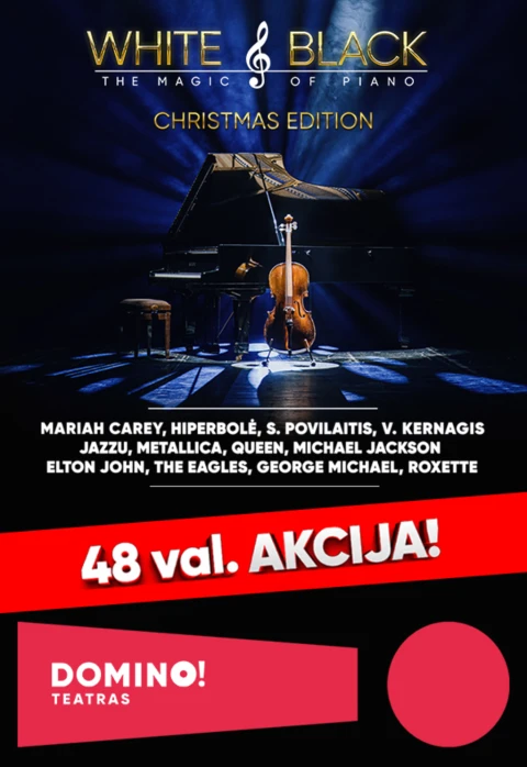 Buy tickets WHITE & BLACK. The Magic of Piano (live show) | Vilnius COMPENSA Vilnius, COMPENSA koncertų salė December 11