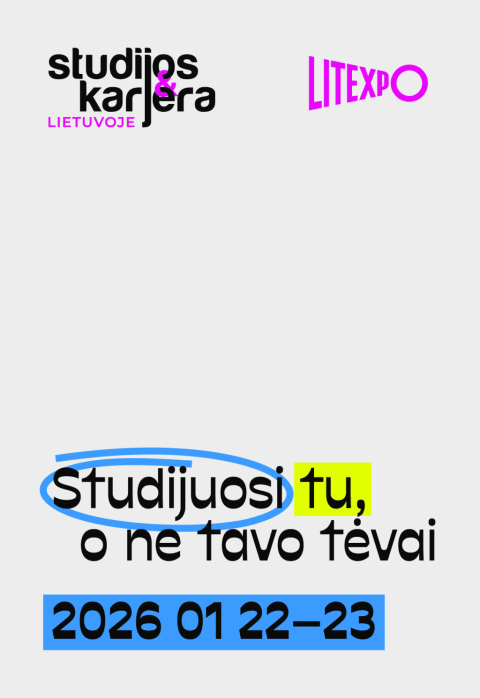 Pirkti bilietus STUDIJOS & KARJERA LIETUVOJE 2026 Vilnius, Lietuvos parodų ir kongresų centras LITEXPO Sausis 22-23