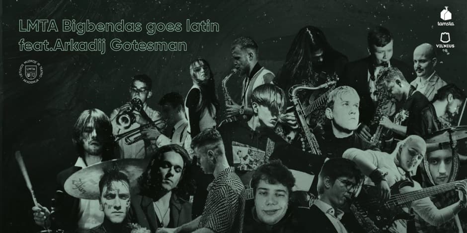 Pirkti bilietus LMTA Bigbendas goes LATIN feat. Arkadij Gotesman | TAMSTA Vilnius, TAMSTA muzikos klubas Lapkritis 19