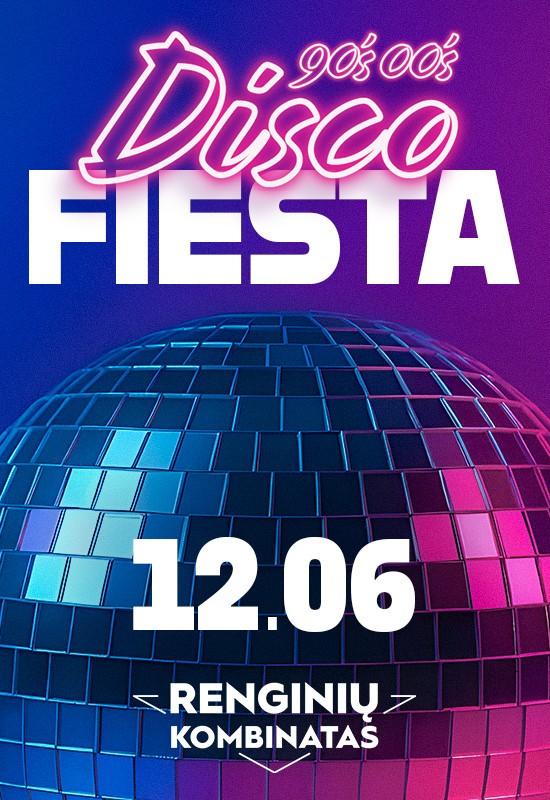 Pirkti bilietus 90's-00's Disco fiesta 12.06 | Klaipėda Klaipėda, Renginių kombinatas Gruodis 06-07