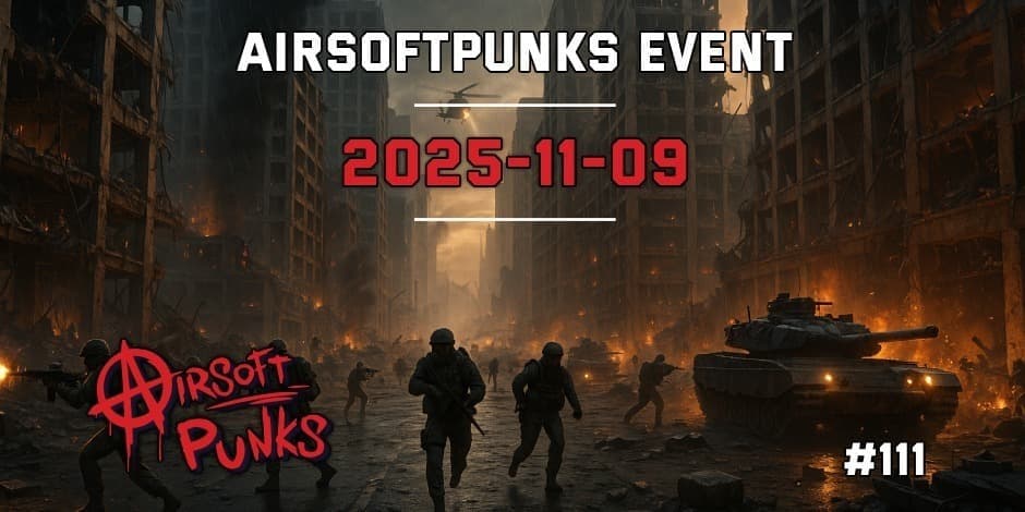 Buy tickets AirsoftPunks Event #111 Vilnius, Airsoft Punks November 09