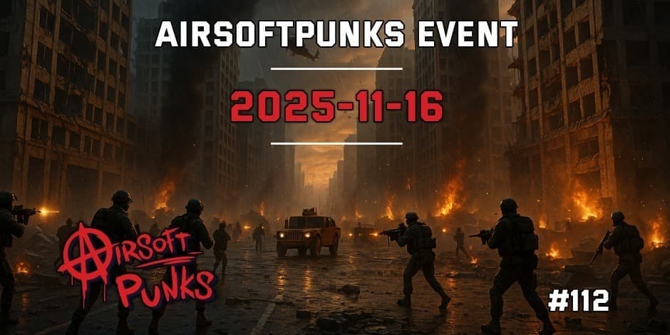 Pirkt biļetes AirsoftPunks Event #112 Vilnius, Airsoft Punks Novembris 16
