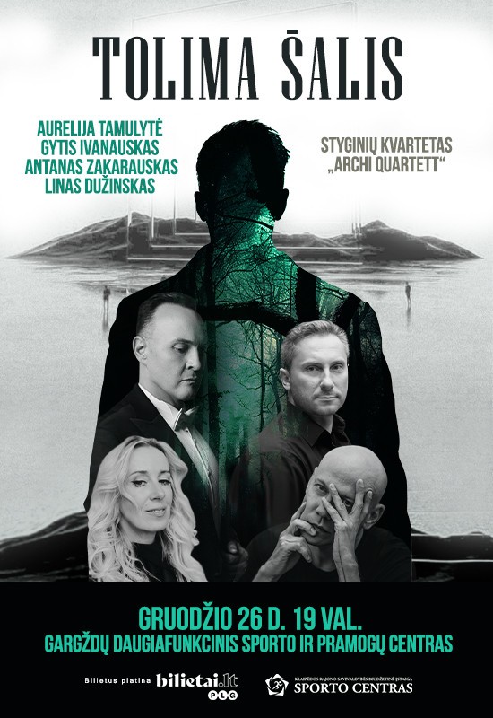 Pirkt biļetes Muzikinė istorija - Tolima šalis | Gargždai Gargždai, Gargždų daugiafunkcinis sporto ir pramogų centras Decembris 26