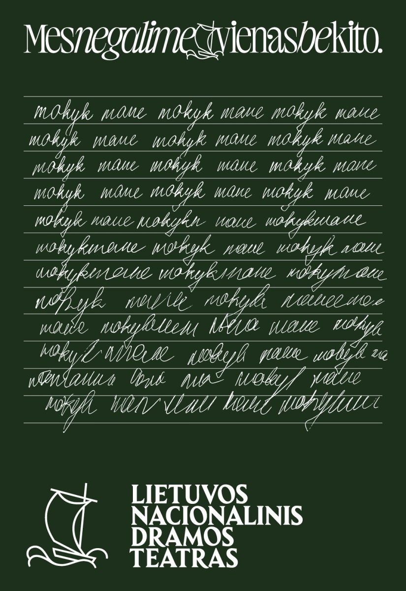 Pirkti bilietus PREMJERA. Laura Kutkaitė. MOKYK MANE, rež.Laura KUTKAITĖ Vilnius, Lietuvos nacionalinis dramos teatras Vasaris 26