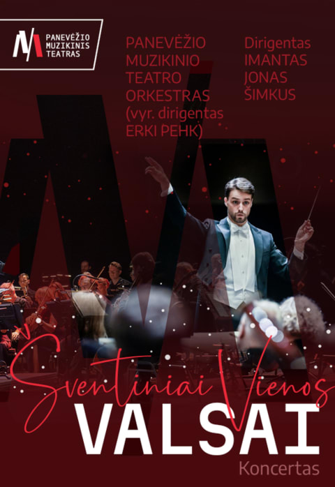 Buy tickets PMT | koncertas ŠVENTINIAI VIENOS VALSAI Panevėžys, Panevėžio muzikinis teatras December 05