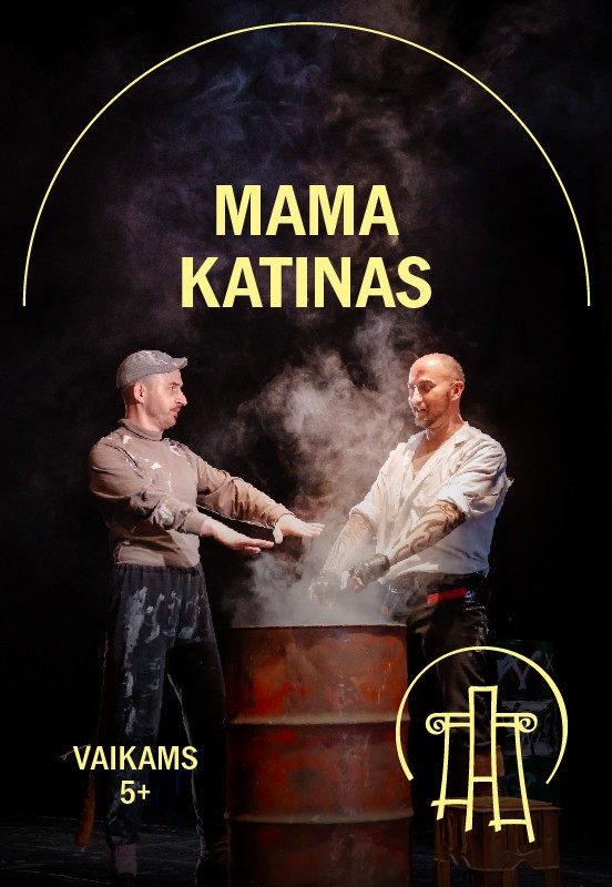 Купить билеты VMT spektaklis vaikams | MAMA KATINAS Vilnius, Valstybinis Vilniaus mažasis teatras Январь 18