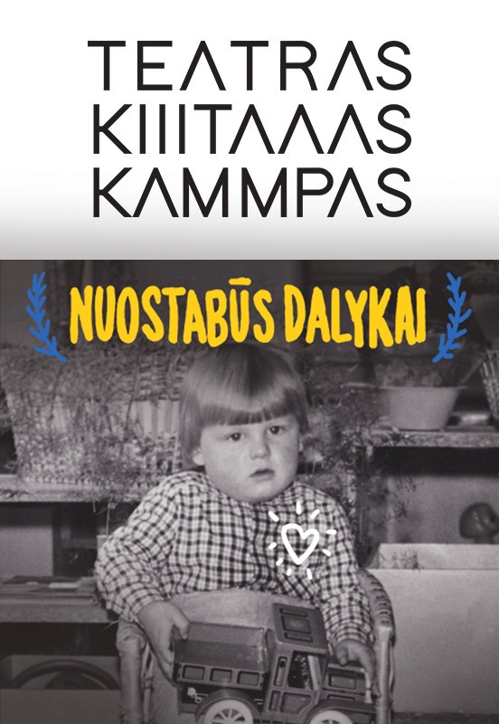 Pirkt biļetes Nuostabūs dalykai. Teatras KITAS KAMPAS Vilnius, Vilniaus lenkų kultūros namai Marts 17