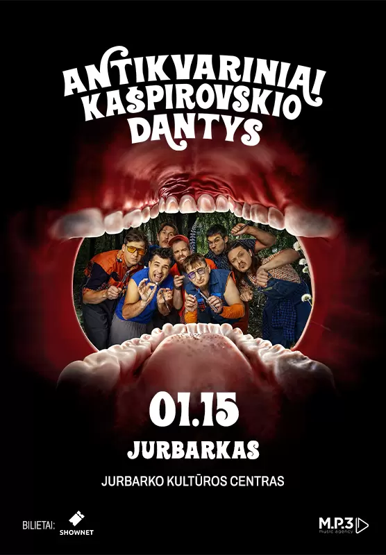 Pirkti bilietus Antikvariniai Kašpirovskio dantys | Jurbarkas Jurbarkas, Jurbarko kultūros centras Sausis 15-19