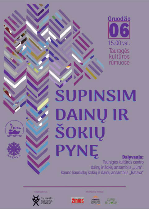 Buy tickets SUPINSIM DAINŲ IR ŠOKIŲ PYNĘ Tauragė, Tauragės kultūros rūmai December 06