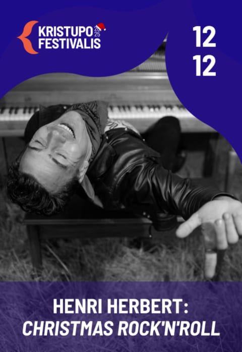 Pirkt biļetes KRISTUPO FESTIVALIS | HENRI HERBERT: CHRISTMAS ROCK'N'ROLL | Papildomas koncertas Vilnius, Šv. Kotrynos bažnyčia Decembris 12