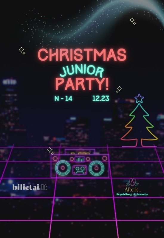 Купить билеты Junior Christmas party / AFTERIS / PANEVĖŽYS / 12-23 Panevėžys, Naktinis klubas ir renginių erdvė AFTERIS Декабрь 23