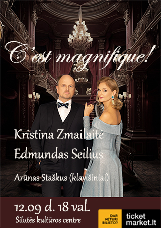 Купить билеты Koncertas „C‘est magnifique“ Šilutė, Šilutės kultūros centras Декабрь 09