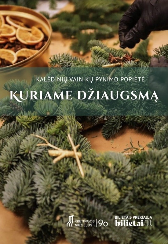 Pirkt biļetes Kalėdinių vainikų pynimo popietė 