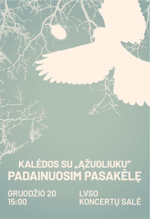Buy tickets Kalėdos su „Ąžuoliuku“: V. Miškinis „Padainuosim pasakėlę“ Vilnius, LVSO koncertų salė December 20