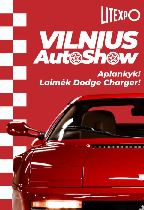 Pirkti bilietus Vilnius Auto Show 2026 Vilnius, Lietuvos parodų ir kongresų centras  LITEXPO Gegužė 08-10