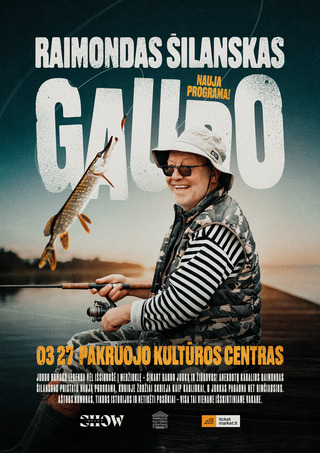 Buy tickets Raimondas Šilanskas GAUDO | PAKRUOJIS Pakruojis, Pakruojo kultūros centras March 27