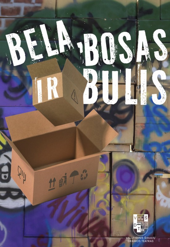 Купить билеты VŠDT | BELA, BOSAS IR BULIS | rež. Antanas Gluskinas Šiauliai, Valstybinis Šiaulių dramos teatras Январь 11